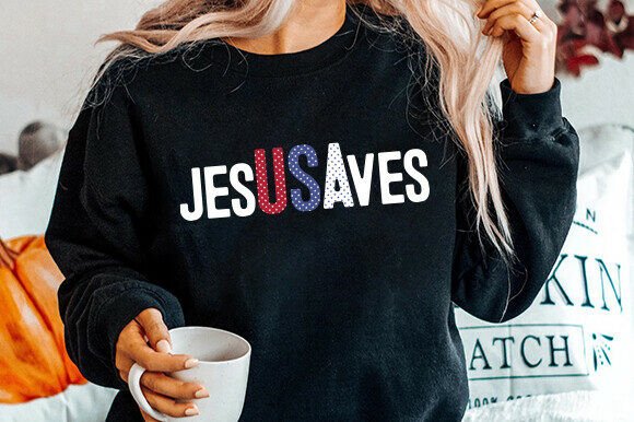 Jesus Saves PNG, America Png for 4th of July T-Shirt Designs