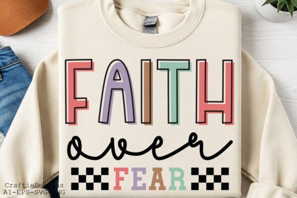 Retro Faith over Fear SVG: A Vibrant T-Shirt Graphics Choice