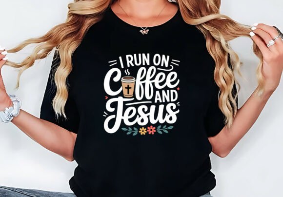 Review: I Run on Coffee and Jesus T Shirt Graphics Freebie