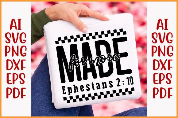Review: Made for More Svg, Christian Svg Png for T-Shirt Designs