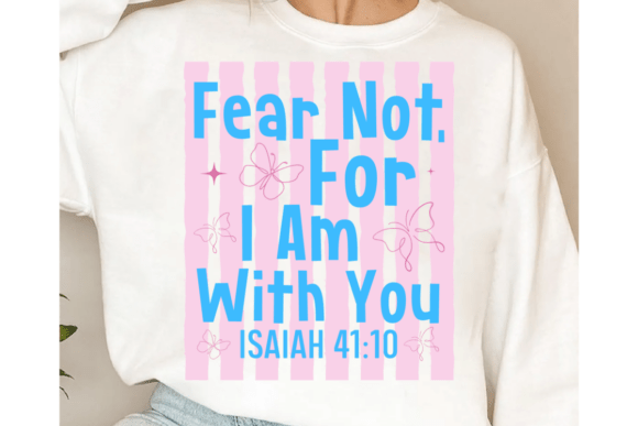 Striking Striped Fear Not SVG for T-Shirt Designs and Graphics
